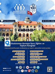 9th Internationaly Conference on Sport,Education, and Society, 25-27 /November,Ankara, Türkiye